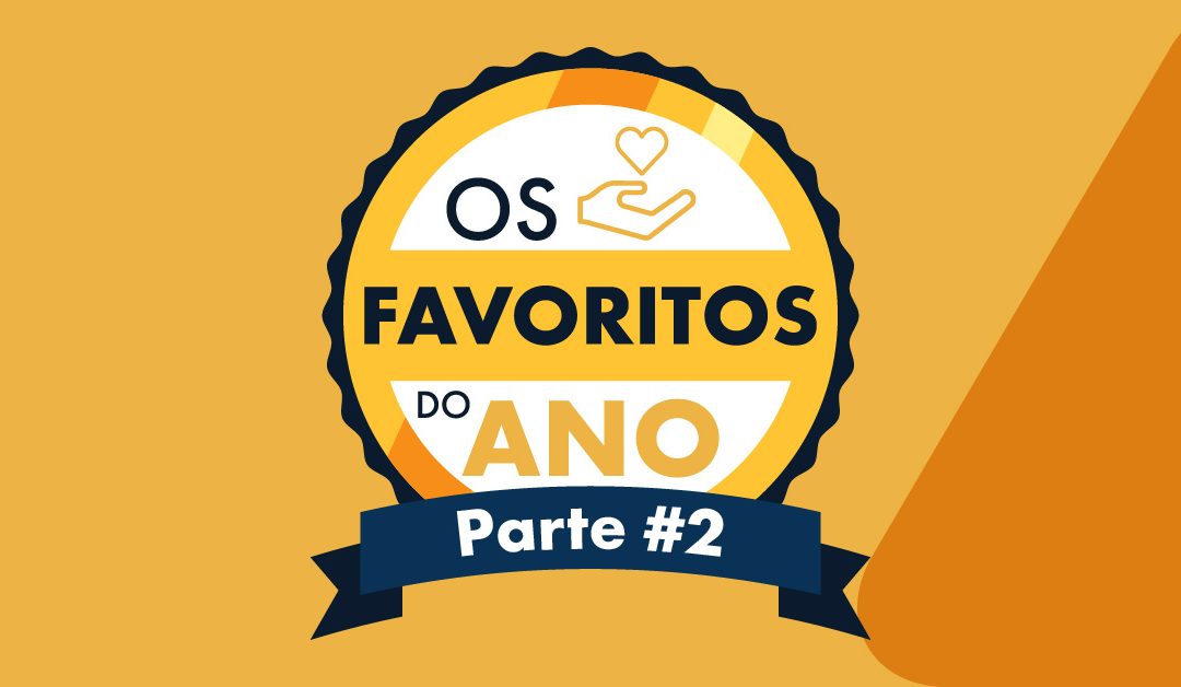 Os favoritos do Ano – Parte 2